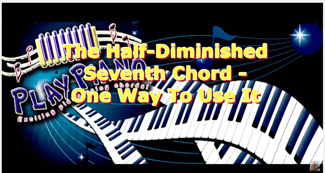 A Half Diminished 7th Chord Piano