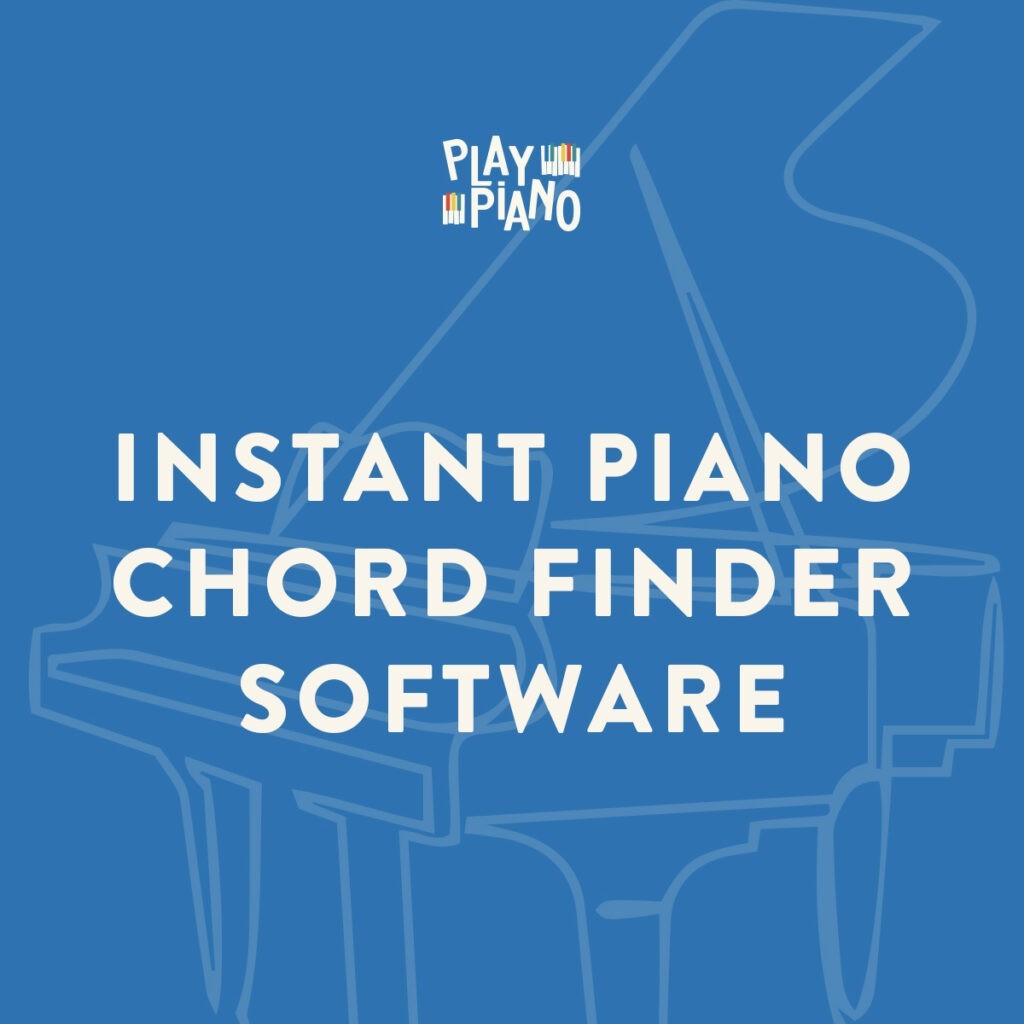 Instant Piano Chord Finder Software - PlayPiano