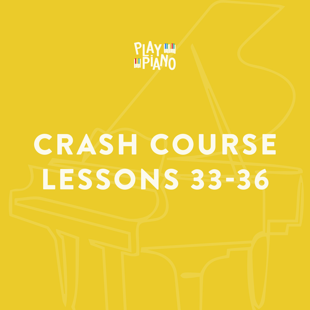 Crash Course Lessons 3336 PlayPiano