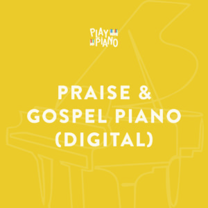 Praise & Gospel Piano - Volume One (Digital)