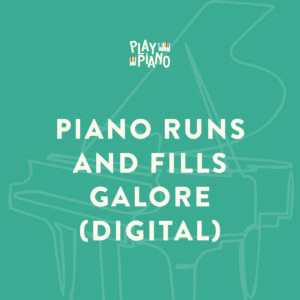 Piano Runs & Fills Galore (Digital)