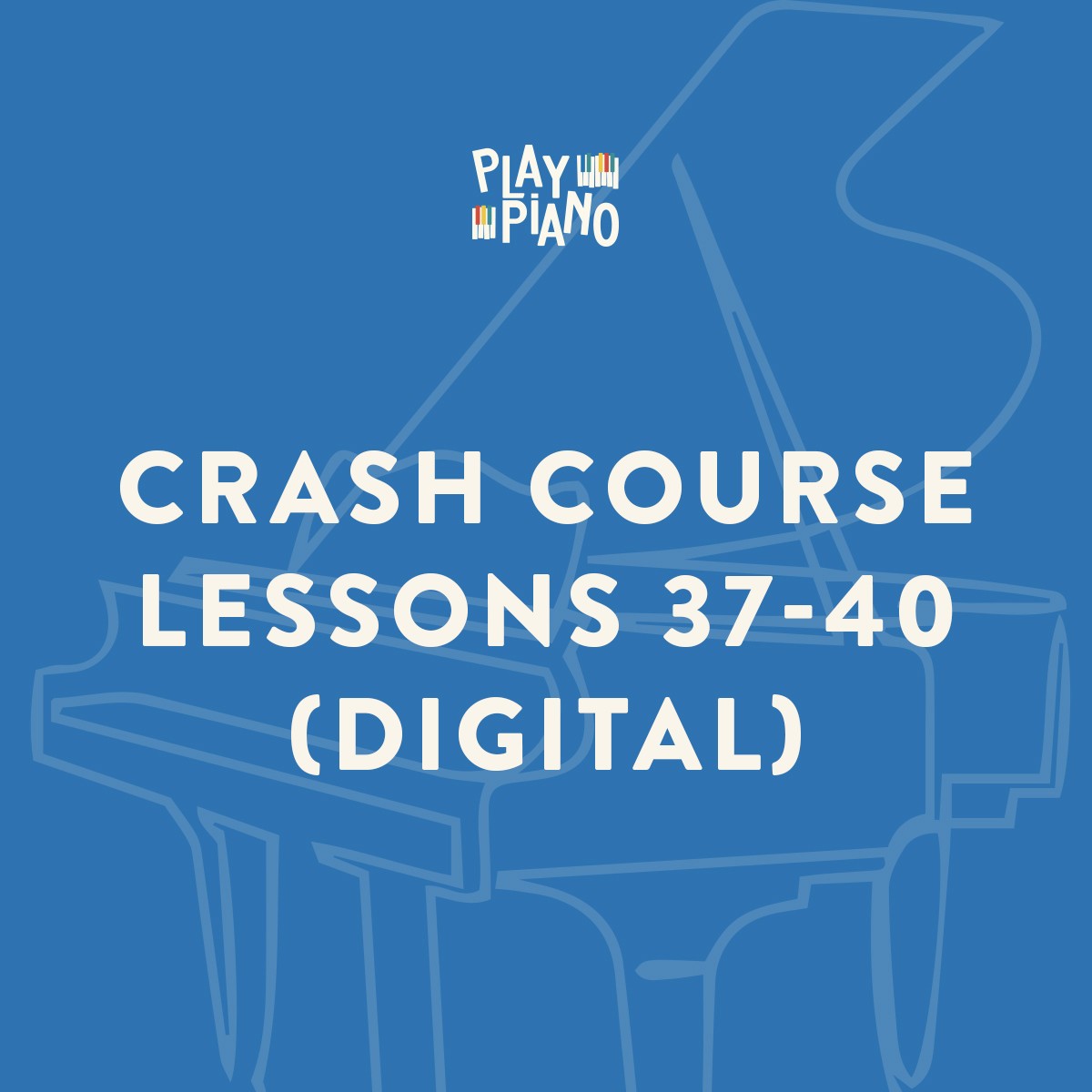 Crash Course Lessons 3740 (Digital) PlayPiano